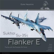 AIRCRAFT IN DETAIL: SUKHOI SU-35S FLANKER E ENG.
