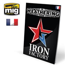 LIVRE THE WEATHERING SPECIAL: IRON FACTORY FR.