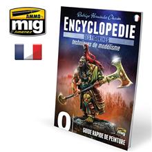 LIVRE ENCYCL. TDM FIGUR. VOL. 0 GUIDE RAPIDE DE PEINTURE FR.
