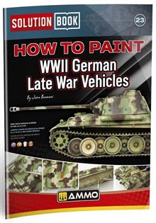SOLUTION BOOK 23-WWII GERMAN LATE-WAR VEHICLES (01/25) *