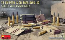 1/35 7.5 CM PZGR.& GR.PATR. KW.K. 40 SHELLS & BOXES