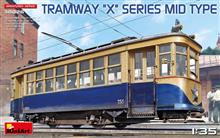 1/35 TRAMWAY X SERIES MID TYPE