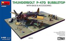 1/48 P-47D THUNDERBOLT BUBBLETOP W/BASE & ACCESS